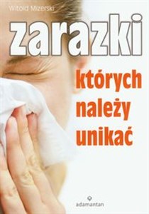 Obrazek Zarazki których należy unikać