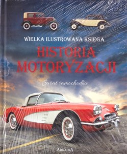 Obrazek Wielka ilustrowana księga. Historia motoryzacji