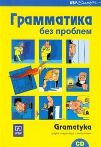 Obrazek Gramatyka bez problemu Gramatyka języka rosyjskiego z ćwiczeniami z płytą CD