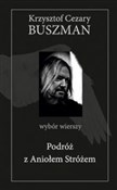 Podróż z A... - Krzysztof Cezary Buszman -  books from Poland