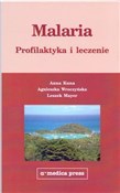 Malaria pr... - Anna Kuna, Agnieszka Wroczyńska, Leszek Mayer -  foreign books in polish 