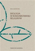 Ekologia w... - Rafał Jakub Pastwa -  books in polish 