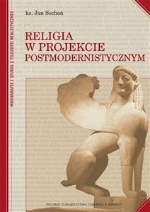 Picture of Religia w projekcie postmodernistycznym