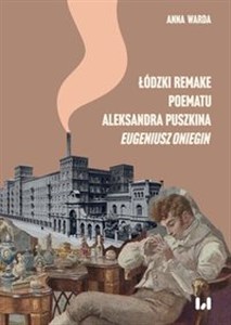 Picture of Łódzki remake poematu Aleksandra Puszkina „Eugeniusz Oniegin”