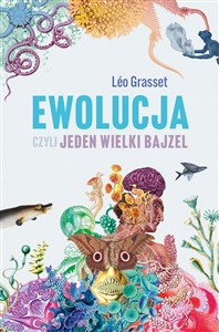 Picture of Ewolucja, czyli jeden wielki bajzel