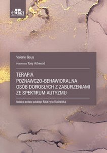 Obrazek Terapia poznawczo-behawioralna osób dorosłych z zaburzeniami ze spektrum autyzmu