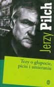 Tezy o głu... - Jerzy Pilch -  books in polish 