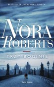 Trzy bogin... - Nora Roberts -  Polish Bookstore 