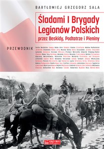 Picture of Śladami I Brygady Legionów Polskich przez Beskidy, Podtatrze i Pieniny
