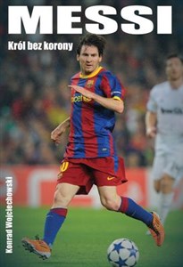 Picture of Messi Król bez korony