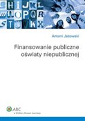 Zobacz : Finansowan... - Antoni Jeżowski