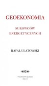 Geoekonomi... - Rafał Ulatowski -  books from Poland