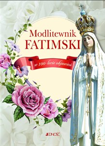 Picture of Modlitewnik fatimski w 100-lecie objawień