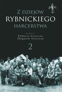 Obrazek Z dziejów rybnickiego harcerstwa 2 Gawęda o instruktorach harcerskich Hufca Ziemi Rybnickiej