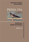 Prima Via ... - Aleksandra Krajczyk, Dorota Kubica -  books from Poland
