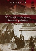 W Galicji ... - Jan Kracik -  Polish Bookstore 