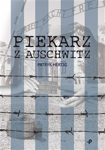 Obrazek Piekarz z Auschwitz