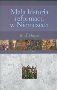 Picture of Mała historia reformacji w Niemczech