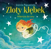 Polska książka : Złoty kłęb... - Joanna Papuzińska