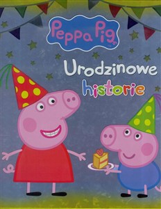 Obrazek Świnka Peppa Urodzinowe historie