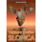 Tropami Sy... - Andrzej Kapłanek -  books in polish 