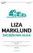 Polska książka : Szczęśliwa... - Liza Marklund