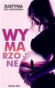 Wymarzone - Justyna Piec-Głogowska -  foreign books in polish 