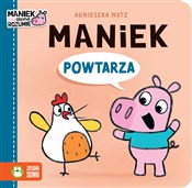 Polska książka : Maniek pow... - Agnieszka Matz