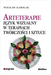Picture of Arteterapie Język wizualny w terapiach, twórczości i sztuce