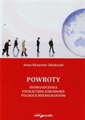 Polska książka : Powroty Do... - Anna Kławsiuć-Zduńczyk