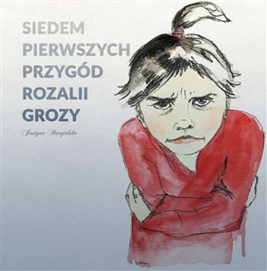 Picture of Siedem pierwszych przygód Rozalii Grozy