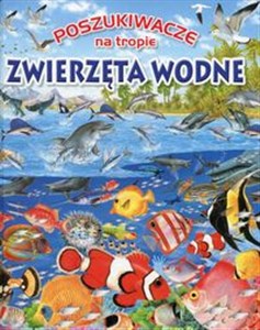 Picture of Poszukiwacze na tropie Zwierzęta wodne