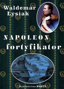 Picture of Napoleon fortyfikator