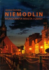 Picture of Niemodlin Monografia miasta i gminy