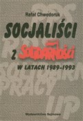 Socjaliści... - Rafał Chwedoruk -  Polish Bookstore 