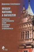 polish book : Między kat... - Bogusław Czechowicz