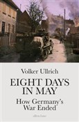 Eight Days... - Volker Ullrich -  Polish Bookstore 