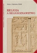 Religia a ... - Zofia J. Zdybicka USJK -  foreign books in polish 