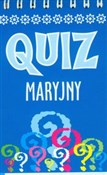 Quiz maryj... - Anna Wełniak, Tomasz Wełniak -  Książka z wysyłką do UK