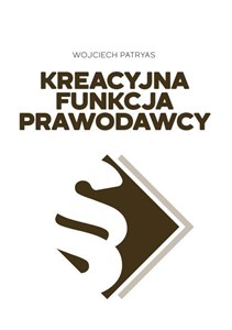 Picture of Kreacyjna funkcja prawodawcy