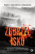 Zgorzelisk... - Maria Gąsienica-Zawadzka -  foreign books in polish 