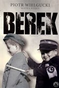 Berek - Piotr Wielgucki -  books in polish 