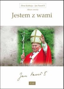 Obrazek Złota Kolekcja Jan Paweł II Album 4 Jestem z wami