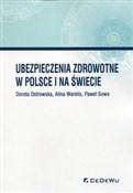 Ubezpiecze... - Dorota Ostrowska, Alina Warelis, Paweł Sowa -  Książka z wysyłką do UK