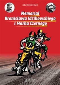 Obrazek Memoriał Bronisława Idzikowskiego i Marka Czernego