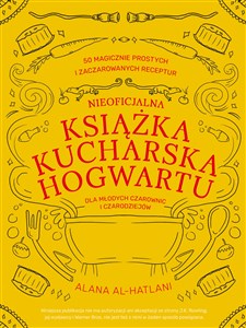 Picture of Nieoficjalna książka kucharska Hogwartu dla młodych czarownic i czarodziejów