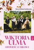 Książka : Wiktoria U... - Maria Elżbieta Szulikowska