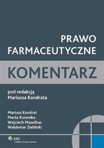 Picture of Prawo farmaceutyczne Komentarz