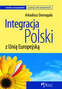 Obrazek Integracja Polski z Unią Europejską