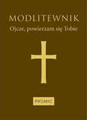 Zobacz : Modlitewni... - Opracowanie Zbiorowe